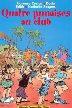 Quatre punaises au club