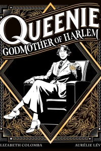 Queenie: Godmother of Harlem