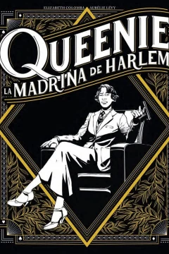 Queenie: La Madrina de Harlen