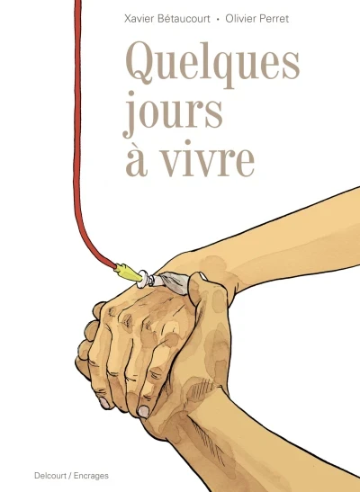 Quelques jours à vivre (2017) - Series 
