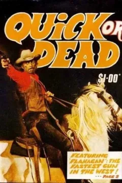Quick or Dead