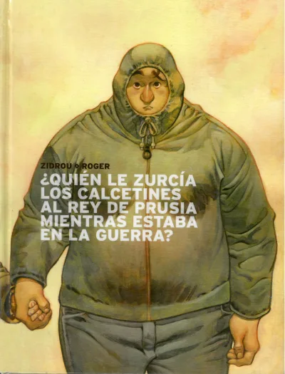 ¿Quién le Zurcía los Calcetines al Rey de Prusia Mientras Estaba en la Guerra? (2013) - Series 