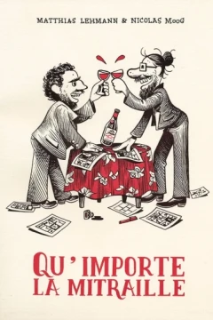 Qu'importe la mitraille