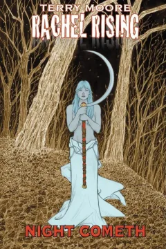 Rachel Rising: Night Cometh