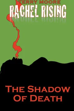 Rachel Rising: The Shadow of Death