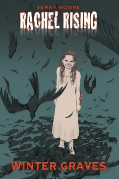 Rachel Rising: Winter Graves