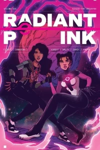 Radiant Pink: Across the Universe