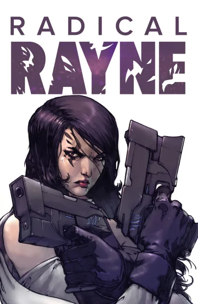 Radical Rayne (2019) - Series 