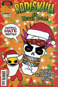 Radiskull & Devil Doll: Radiskull Hate Christmas!