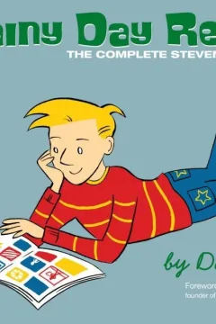 Rainy Day Recess: The Complete Steven's Comics
