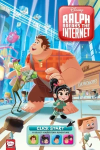 Ralph Breaks the Internet: Click Start--A Select-Your-Story Adventure