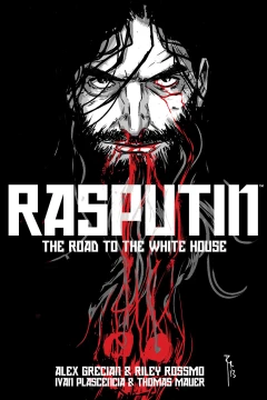 Rasputin: The Road To the White House