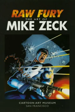 Raw Fury: The Art of Mike Zeck