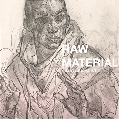 Raw Material by Eliza Ivanova (2018) - Series 