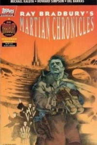 Ray Bradbury Comics: Martian Chronicles