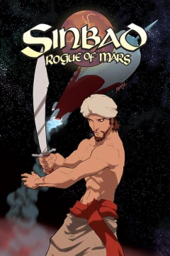 Ray Harryhausen Presents: Sinbad: Rogue Of Mars