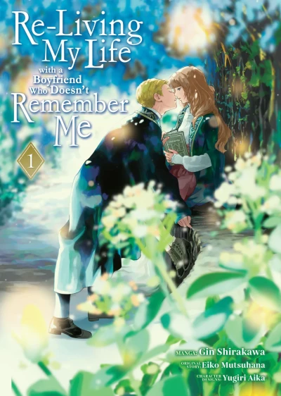 Re-Living My Life with a Boyfriend Who Doesn't Remember Me (Trade Paperback, 2024) - Series 