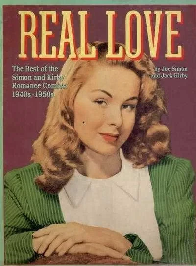 Real Love: The Best of Simon and Kirby Romance Comics (1988) - Series 
