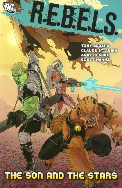 R.E.B.E.L.S.: The Son and the Stars (2010) - Series 
