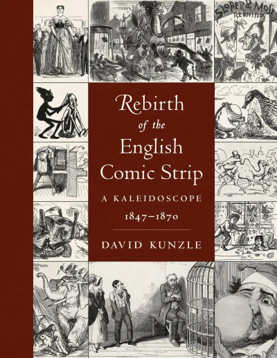 Rebirth of the English Comic Strip A Kaleidoscope, 1847-1870 (2021) - Series 