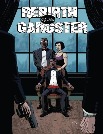Rebirth of the Gangster (2017) - Series 
