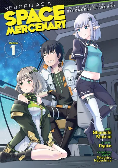 Reborn as a Space Mercenary: I Woke Up Piloting the Strongest Starship! (2021) - Series 