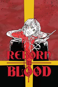 Reborn in Blood
