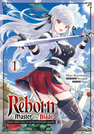 Reborn to Master the Blade: From Hero-King to Extraordinary Squire ♀ (2023) - Series 