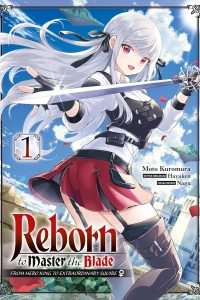 Reborn to Master the Blade: From Hero-King to Extraordinary Squire ♀