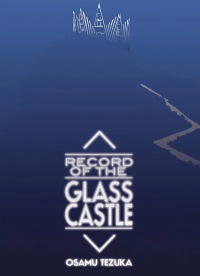 Record of the Glass Castle (2021) - Series 