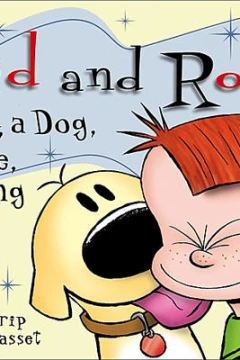 Red and Rover: A Boy, A Dog, A Time, A Feeling, A Comic Strip