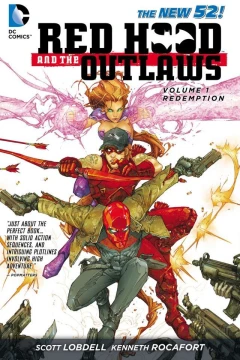 Red Hood and the Outlaws: REDemption