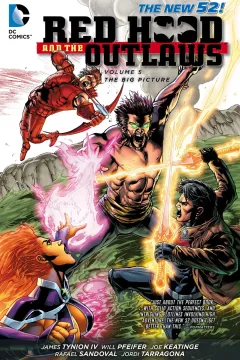 Red Hood and the Outlaws: The Big Picture