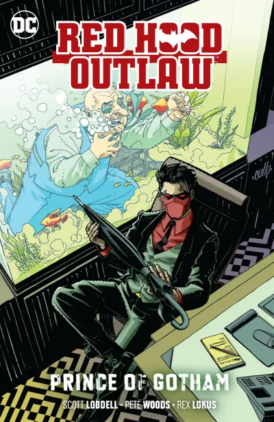 Red Hood: Outlaw: Prince of Gotham (2019) - Series 