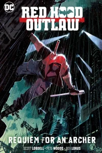 Red Hood: Outlaw: Requiem For An Archer