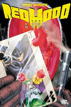 Red Hood: The Lost Days