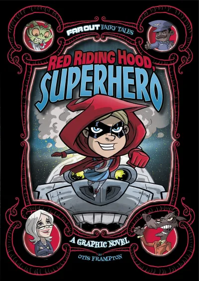 Red Riding Hood, Superhero: A Graphic Novel (2015) - Series 