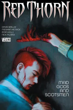Red Thorn: Mad Gods and Scotsmen