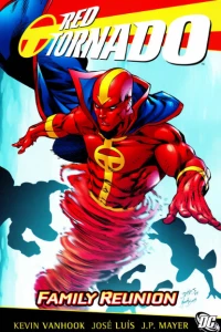 Red Tornado: Family Reunion