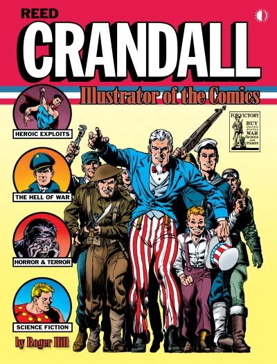 Reed Crandall: Illustrator of the Comics (Hardcover, 2017) - Series 