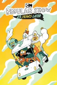 Regular Show: 25 Years Later