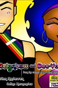 Reignbow and Dee-Va