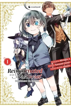 Reincarnated as an Aristocrat - Dénicheur de Talents