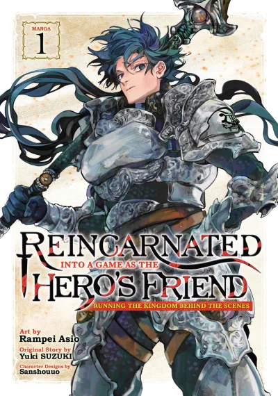 Reincarnated Into a Game as the Hero’s Friend - Running the Kingdom Behind the Scenes (2024) - Series 