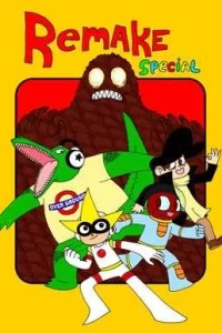Remake Special