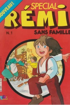 Rémi Sans Famille Spécial