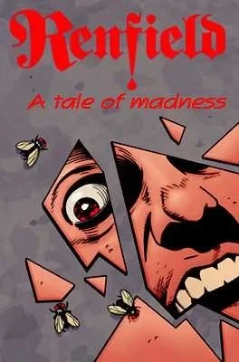 Renfield: A Tale of Madness (2006) - Series 