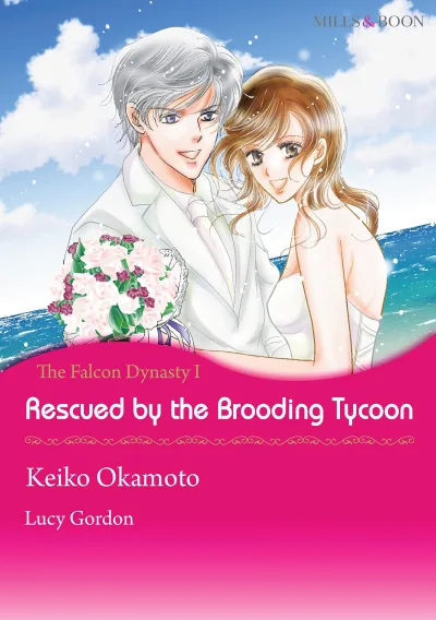 Rescued by the Brooding Tycoon (2015) - Series 