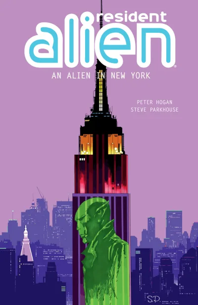 Resident Alien: An Alien In New York (Trade Paperback, 2018) - Series 