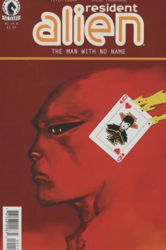 Resident Alien: The Man With No Name